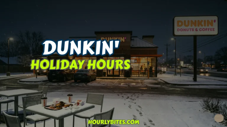 Dunkin' Donuts Holiday Hours