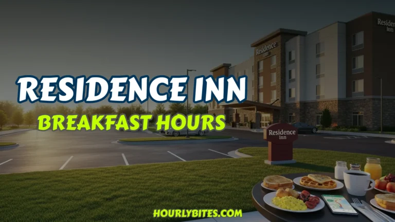 Residence Inn Breakfast Hours